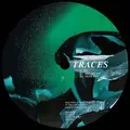 Traces CC/ Nature VIP/ Hear She (12")