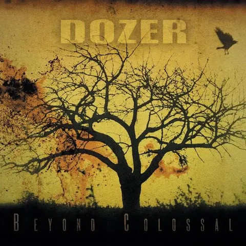 Dozer Beyond Colossal - LTD (LP) 