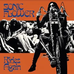 Sonic Flower Rides Again - LTD (LP)