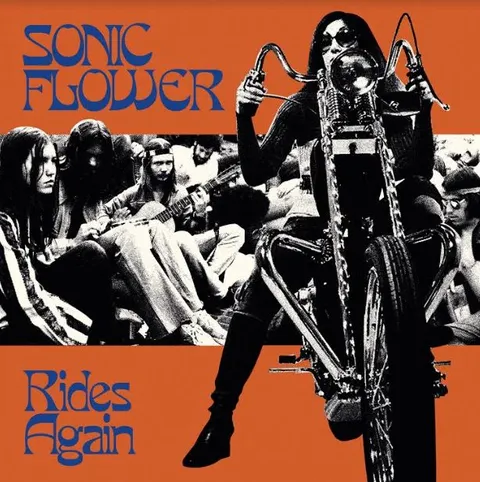 Sonic Flower Rides Again - LTD (LP) 