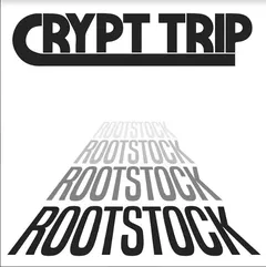 Crypt Trip Rootstock - LTD (LP)