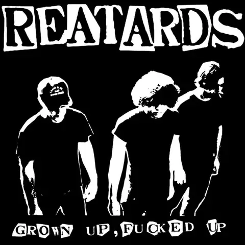 Reatards Grown Up Fucked Up (LP) 