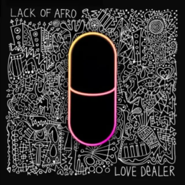 Lack Of Afro Love Dealer (LP) 