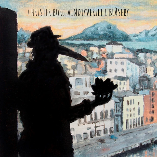Christer Borg Vindtyveriet I Blåseby (LP) 