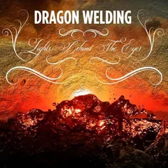 Dragon Weilding Lights Behind The Eyes (LP)