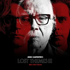 John Carpenter Lost Themes III: Alive After… - LTD (LP)