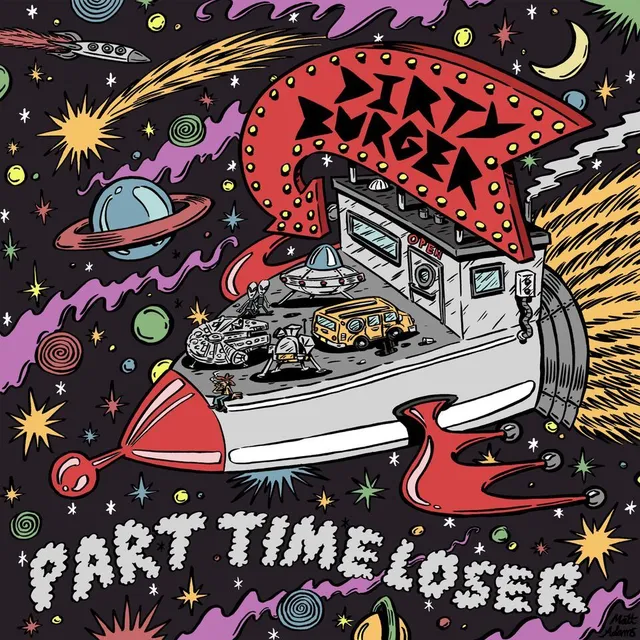 Dirty Burger Part Time Loser (LP) 