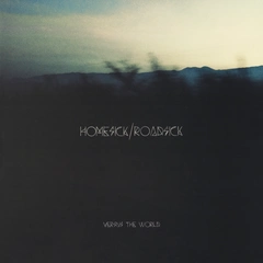 Versus The World Homesick / Roadsick (LP)