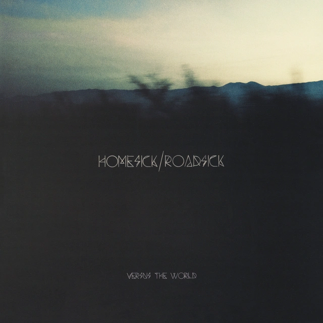 Versus The World Homesick / Roadsick (LP) 