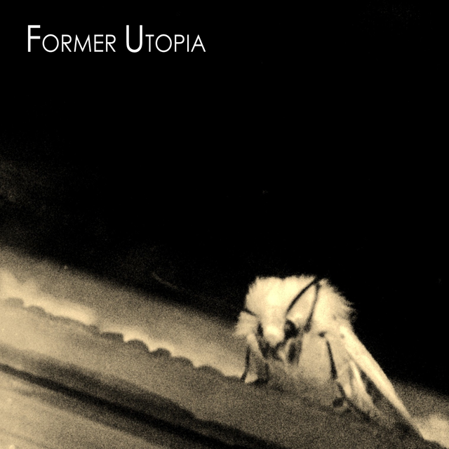 Former Utopia Colapsar EP (10") 