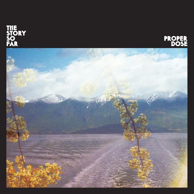 The Story So Far Proper Dose - LTD (LP) 