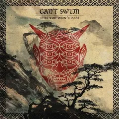 Can't Swim This Too Won't Pass (LP)