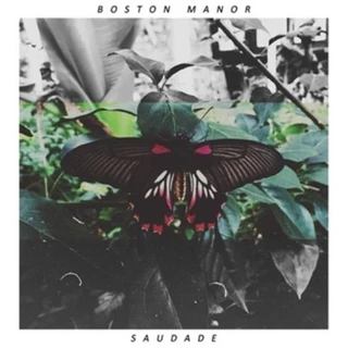 Boston Manor Saudade (LP)
