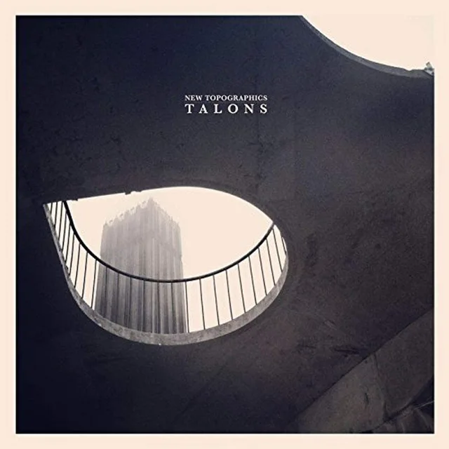 Talons New Topographics (LP) 