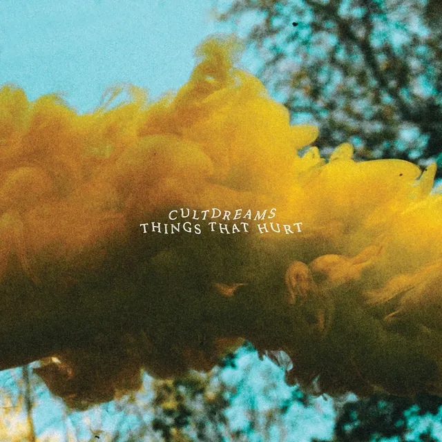 Cultdreams Things That Hurt (LP) 