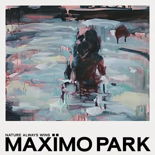 Maximo Park Nature Always Wins - DLX (2LP)
