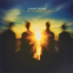 Light Years I'll See You When I See You (LP)