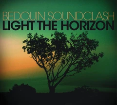 Bedouin Soundclash Light The Horizon (12")