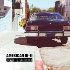 American Hi-Fi Blood &amp; Lemonade (LP)
