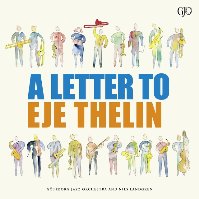 Göteborg Jazz Orchestra And Nils… Letter To Eje Thelin (2LP) 