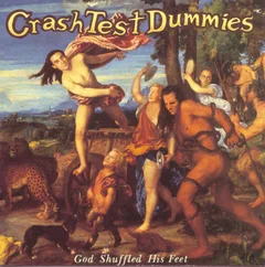 Crash Test Dummies God Shuffled His Feet (LP)
