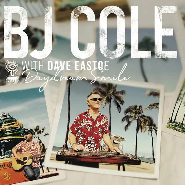 BJ Cole And Dave Eastoe Daydream Smile (LP) 