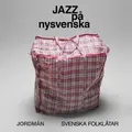 Jordmån Jazz På Nysvenska (LP)