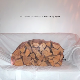 Valkyrien Allstars Slutte Og Byne - LTD (LP)