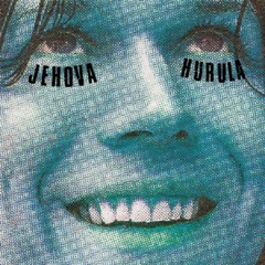 Hurula Jehova (LP)