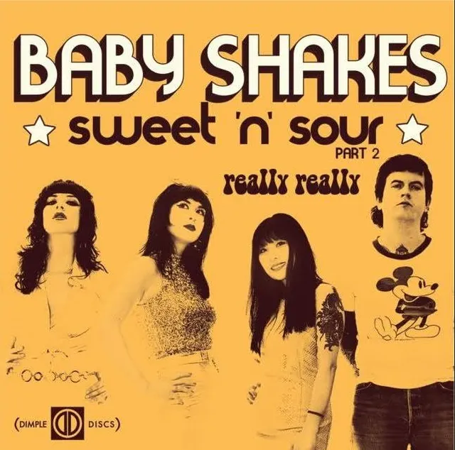 Baby Shakes Sweet'N'Sour Pt. 2 / Really Really (7") 