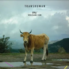U96 / Wolfgang Flür Transhuman - LTD (2LP)