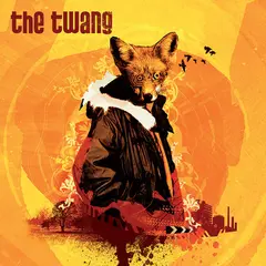 The Twang Love It When I Feel Like This (2LP)