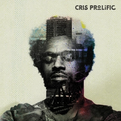 Cris Prolific Renessaince (7")