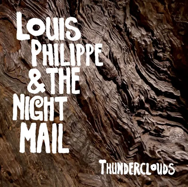 Louis Philippe & The Night Mail Thunderclouds (LP) 