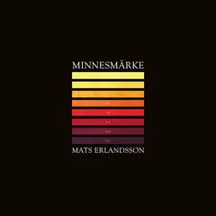 Mats Erlandsson Minnesmärke (LP)