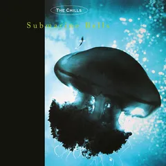 The Chills Submarine Bells (LP)