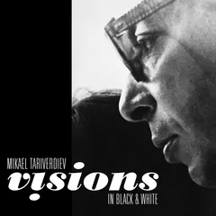 Mikael Tariverdiev Visions In Black &amp; White (LP)