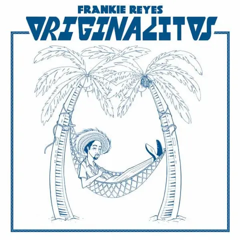 Frankie Reyes Orginalitos (LP) 