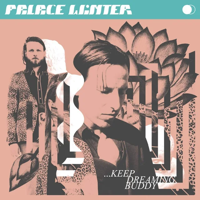 Palace Winter ...Keep Dreaming, Buddy - LTD (LP) 