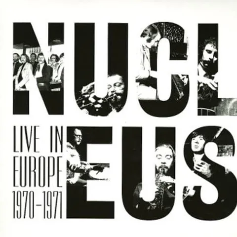 Nucleus Live In Europe 1970-1971 (LP) 