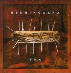 Hedningarna Trä (2LP)