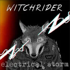Witchrider Electrical Storm (LP)