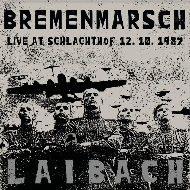 Laibach Bremenmarsch: Live At Schalachtof (LP) 