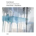 Fred Hersch The Surrounding Green (LP)