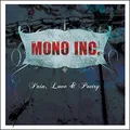 Mono Inc. Pain Love &amp; Poetry - LTD (LP)
