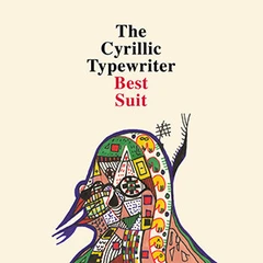 The Cyrillic Typewriter Best Suit (LP)