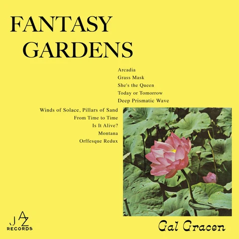 Gal Gracen Fantasy Gardens (LP) 