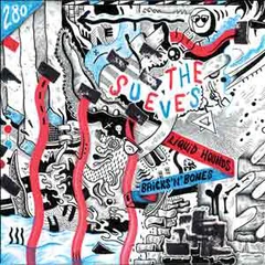 The Sueves Liquid Hounds (7")