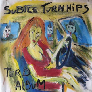Subtle Turnhips Terd (LP) 