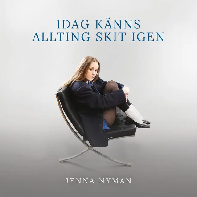 Jenna Nyman Idag Känns Allting Skit Igen (LP) 